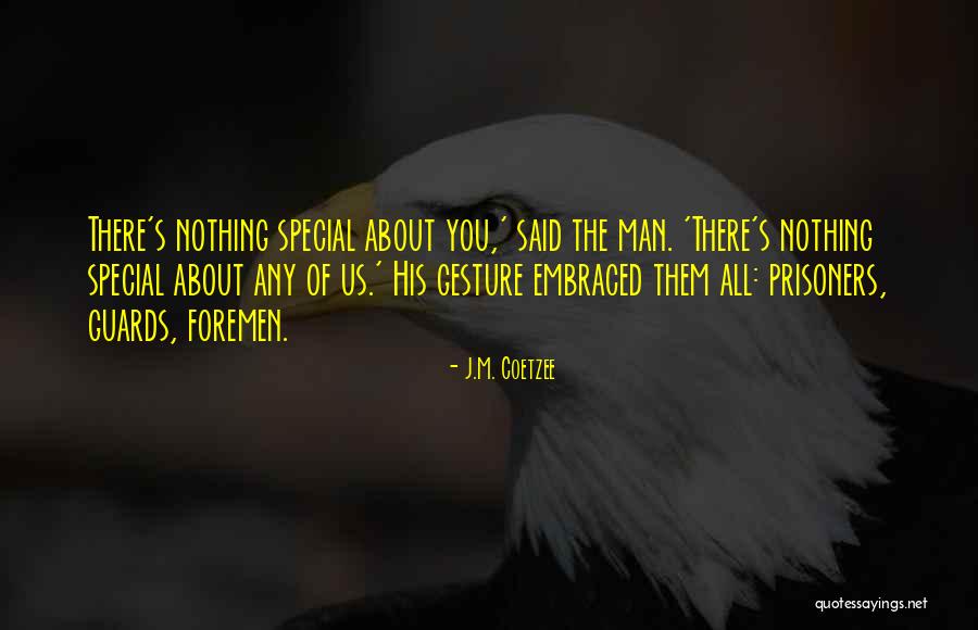 J.M. Coetzee Quotes 99136 J.M. Coetzee Quotes 99136