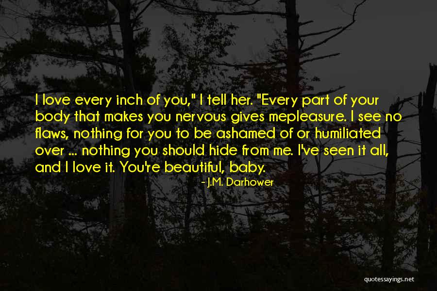 J.M. Darhower Quotes 1230325