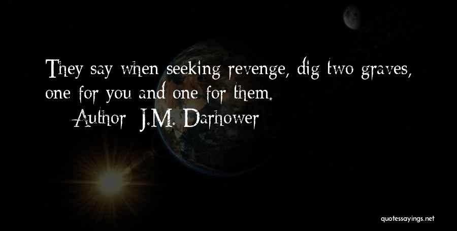 J.M. Darhower Quotes 1350882