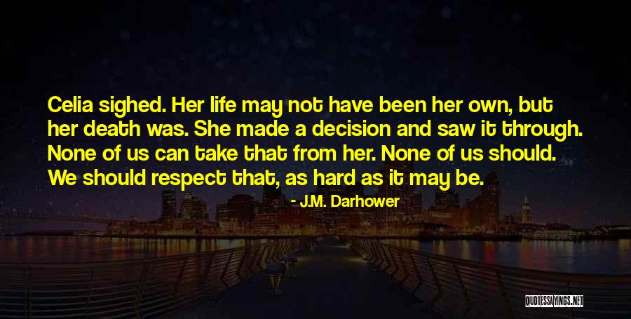 J.M. Darhower Quotes 1767457