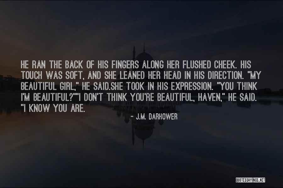 J.M. Darhower Quotes 2109924