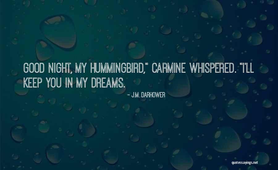 J.M. Darhower Quotes 865186