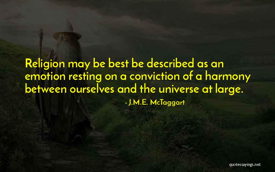 J.M.E. McTaggart Quotes 1861685 J.M.E. McTaggart Quotes 1861685