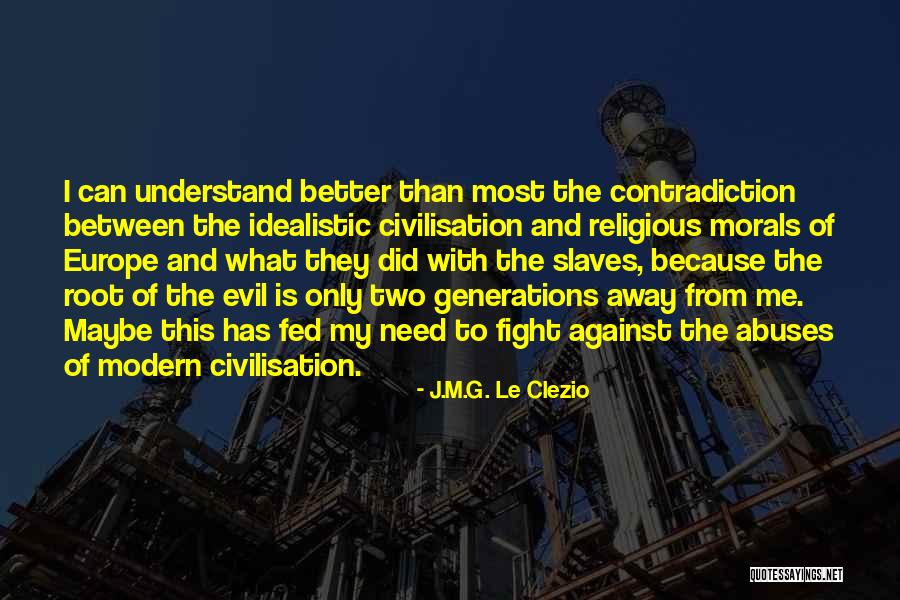 J.M.G. Le Clezio Quotes 2100368 J.M.G. Le Clezio Quotes 2100368