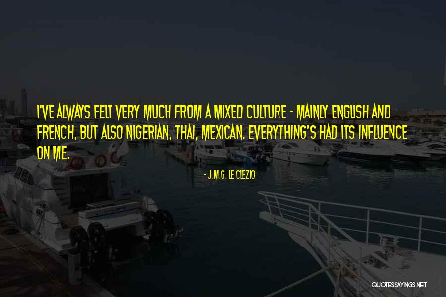 J.M.G. Le Clezio Quotes 305564 J.M.G. Le Clezio Quotes 305564