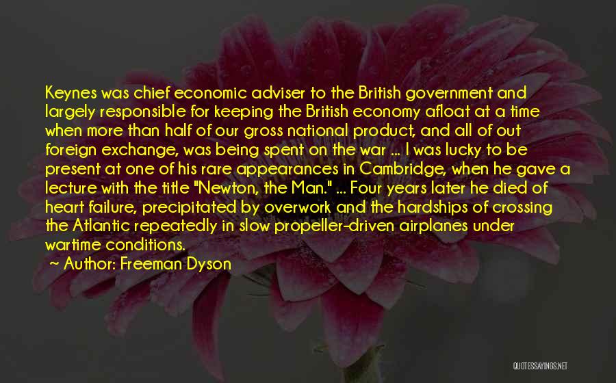 J M Keynes Quotes By Freeman Dyson