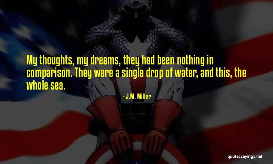J.M. Miller Quotes 1767247 J.M. Miller Quotes 1767247