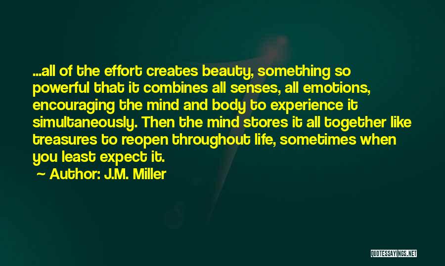 J.M. Miller Quotes 519457