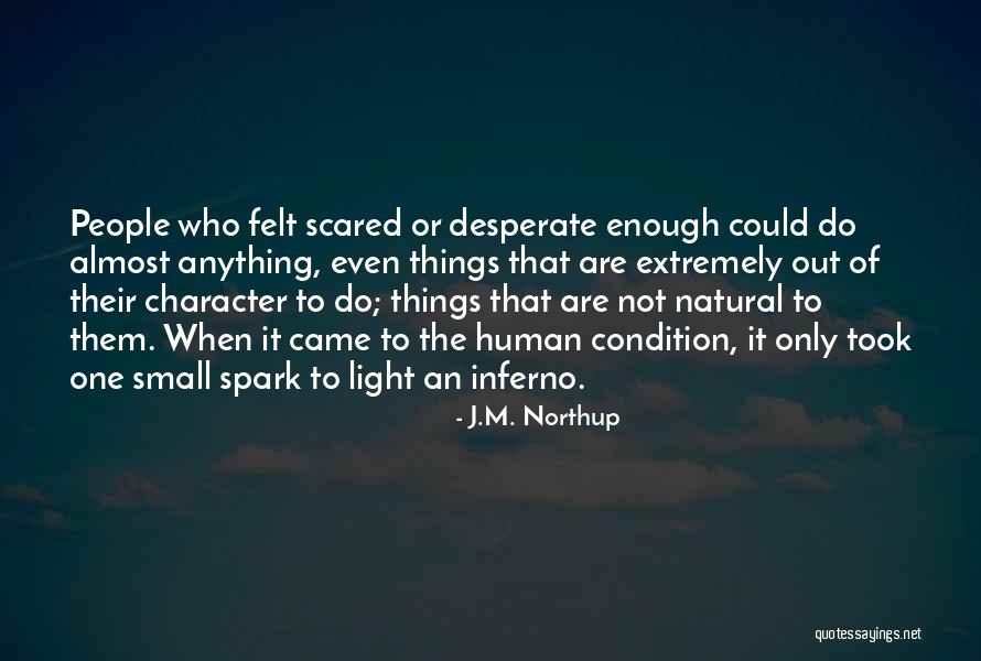 J.M. Northup Quotes 939040