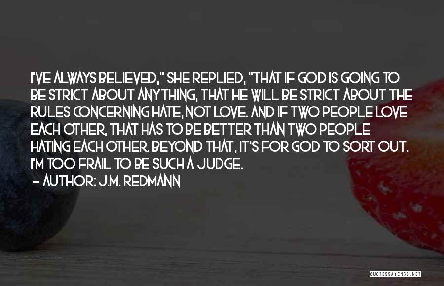 J.M. Redmann Quotes 2112953