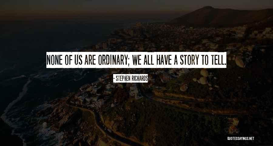J M Richards Quotes Quotes By Stephen Richards J M Richards Quotes Quotes By Stephen Richards