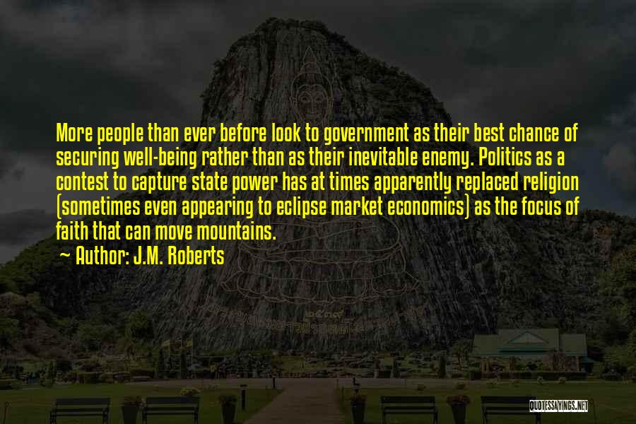 J.M. Roberts Quotes 1518138