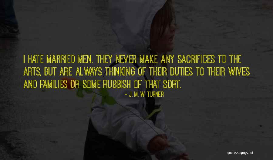 J. M. W. Turner Quotes 1204365 J. M. W. Turner Quotes 1204365