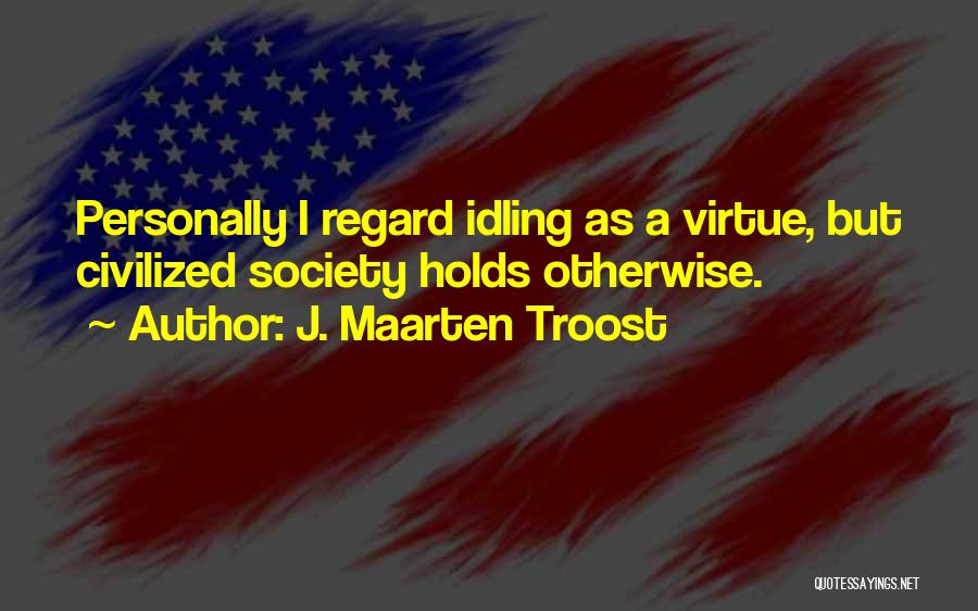 J. Maarten Troost Quotes 341800