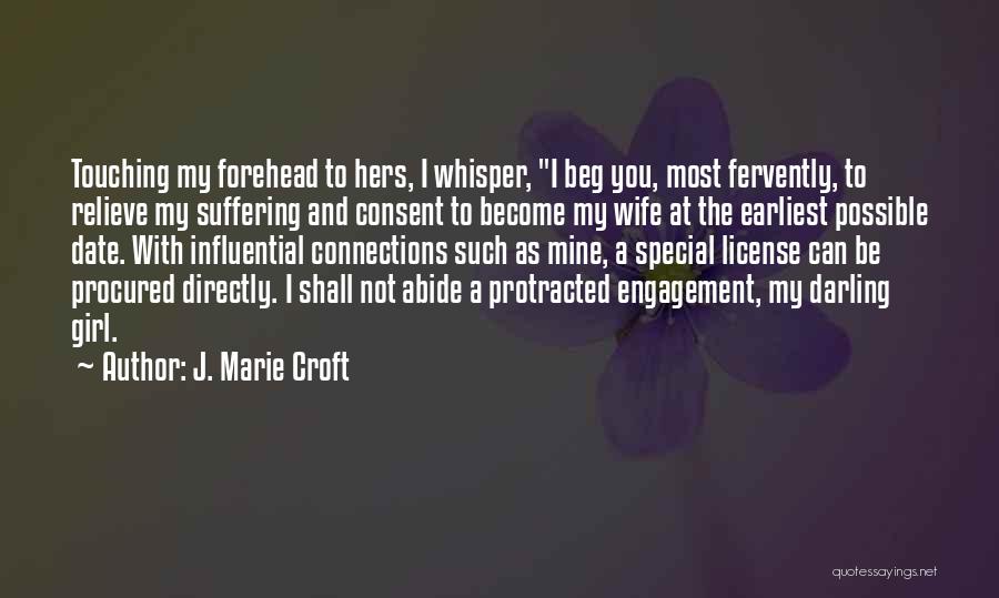 J. Marie Croft Quotes 543228