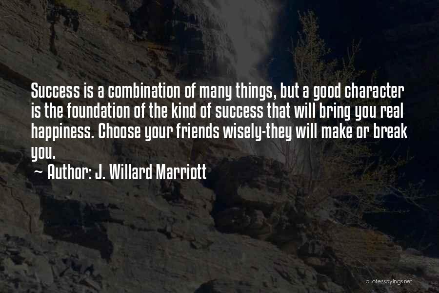 J Marriott Quotes By J. Willard Marriott