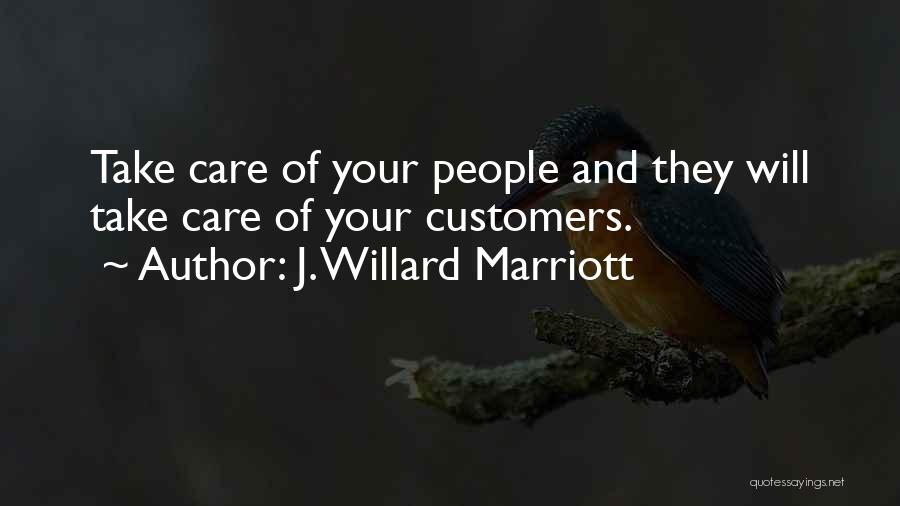 J Marriott Quotes By J. Willard Marriott