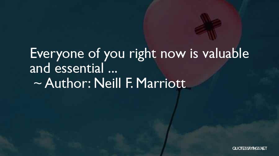 J Marriott Quotes By Neill F. Marriott