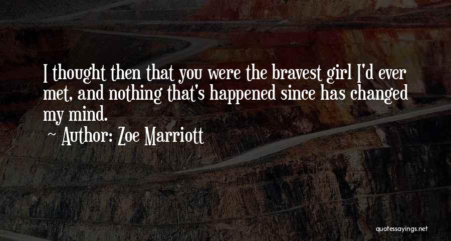 J Marriott Quotes By Zoe Marriott