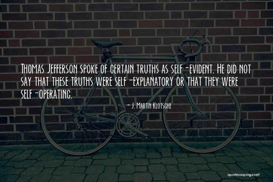 J. Martin Klotsche Quotes 1021616 J. Martin Klotsche Quotes 1021616