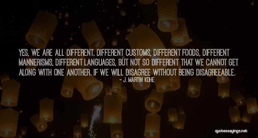 J. Martin Kohe Quotes 907355 J. Martin Kohe Quotes 907355