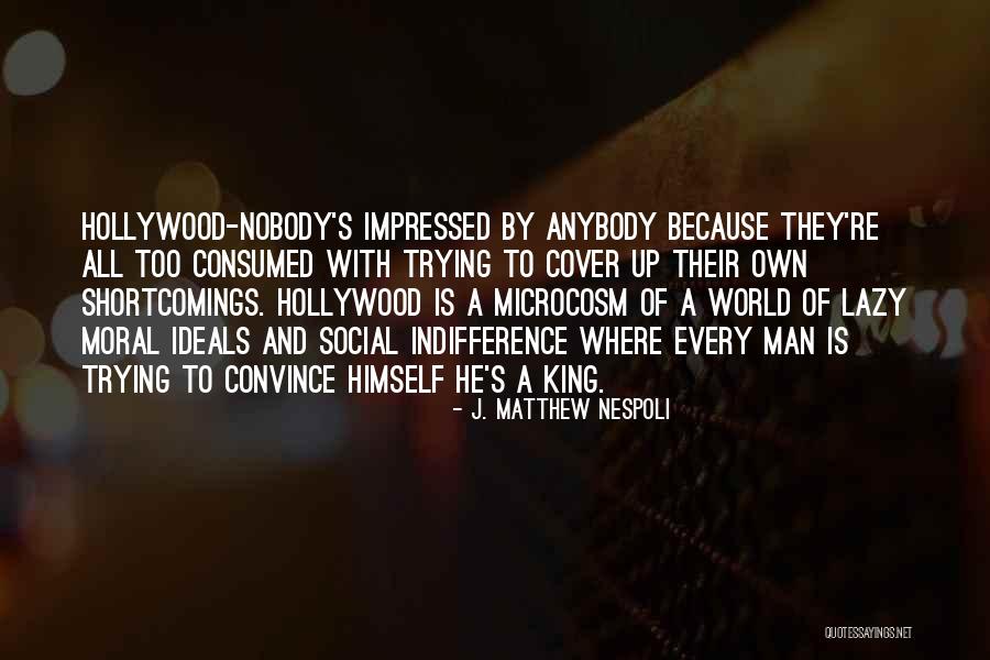 J. Matthew Nespoli Quotes 694922 J. Matthew Nespoli Quotes 694922