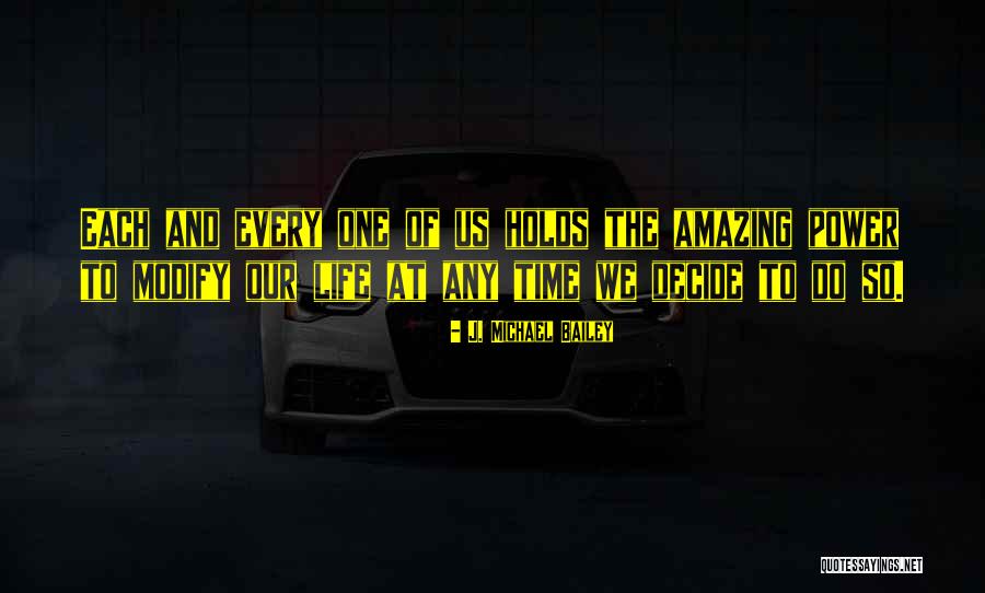 J. Michael Bailey Quotes 645020 J. Michael Bailey Quotes 645020