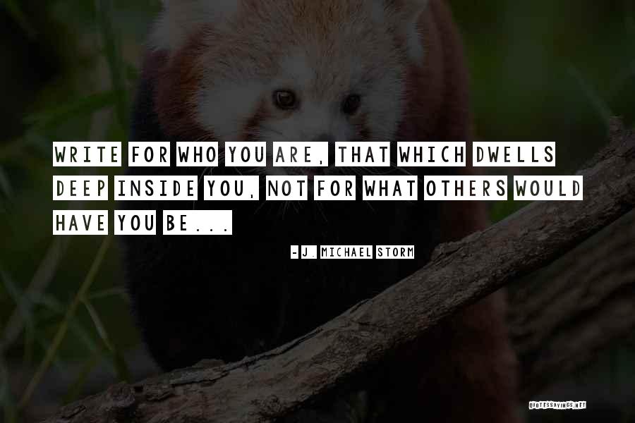 J. Michael Storm Quotes 2142534 J. Michael Storm Quotes 2142534