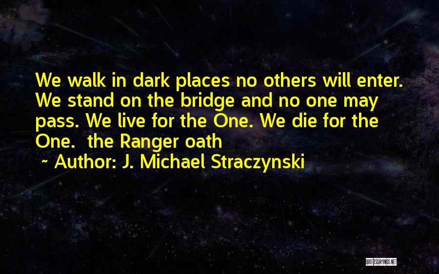 J. Michael Straczynski Quotes 1919792