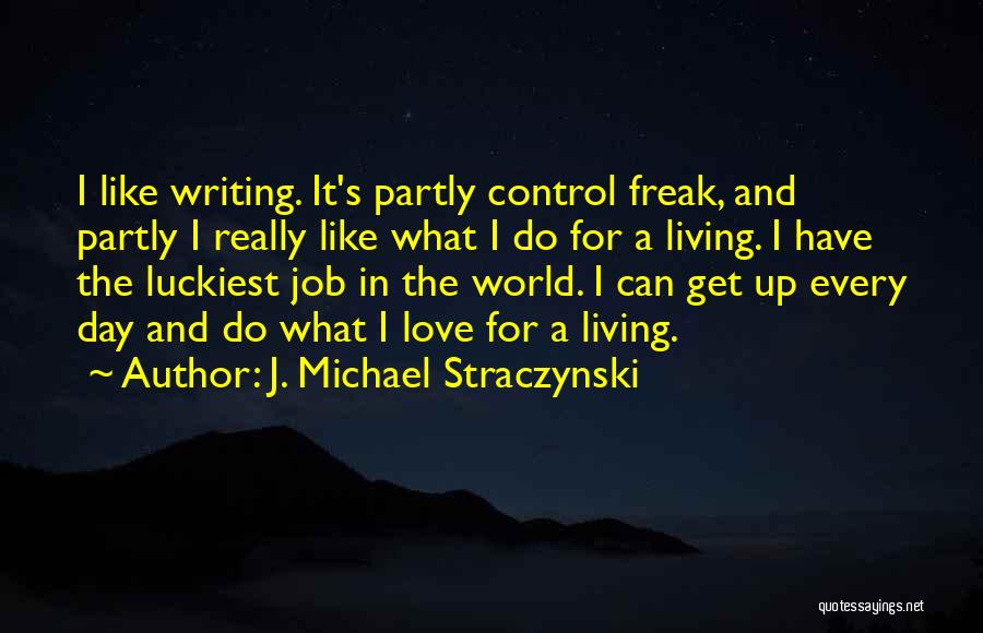 J. Michael Straczynski Quotes 300072