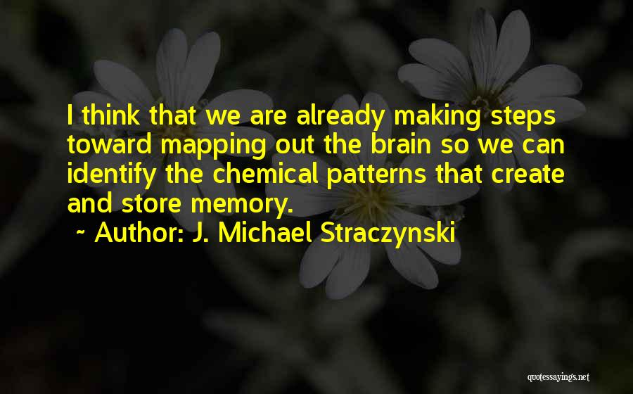 J. Michael Straczynski Quotes 684422