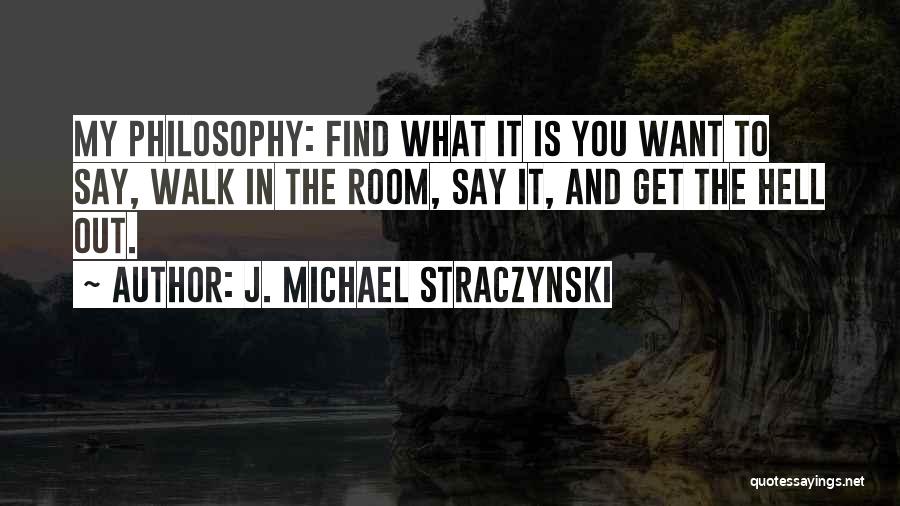J. Michael Straczynski Quotes 983521