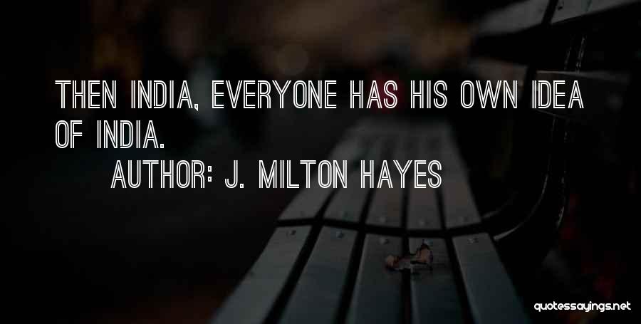 J. Milton Hayes Quotes 2223459