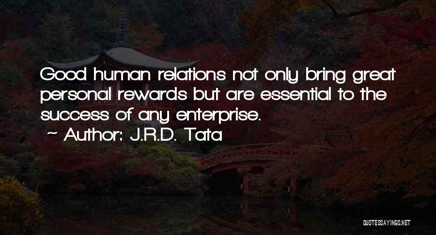J N Tata Quotes By J.R.D. Tata