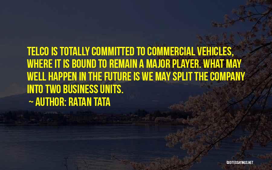 J N Tata Quotes By Ratan Tata