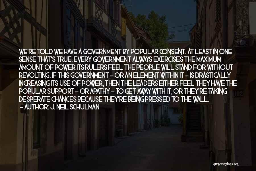 J. Neil Schulman Quotes 1435842