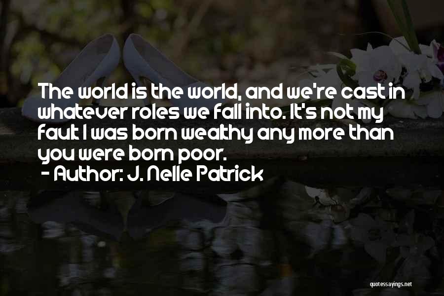 J. Nelle Patrick Quotes 134194