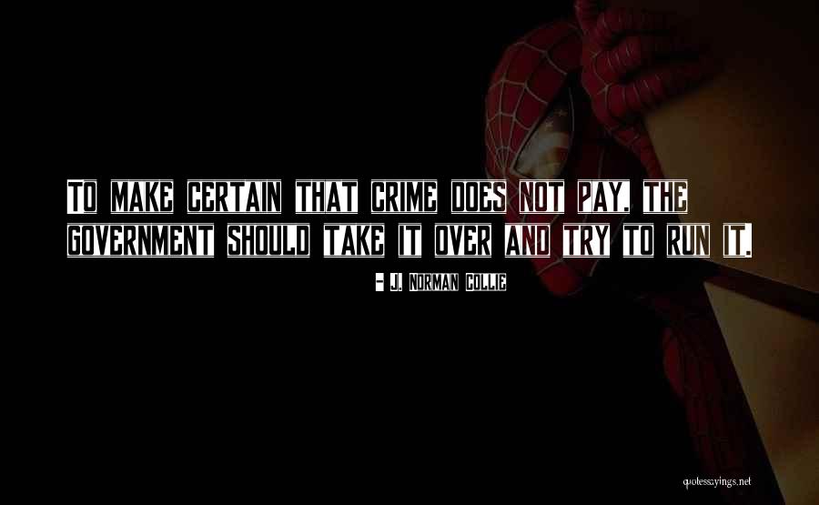 J. Norman Collie Quotes 2247807 J. Norman Collie Quotes 2247807