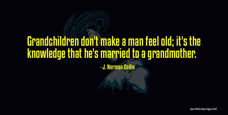 J. Norman Collie Quotes 232604 J. Norman Collie Quotes 232604