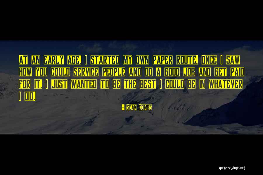 J O Combs Quotes By Sean Combs J O Combs Quotes By Sean Combs