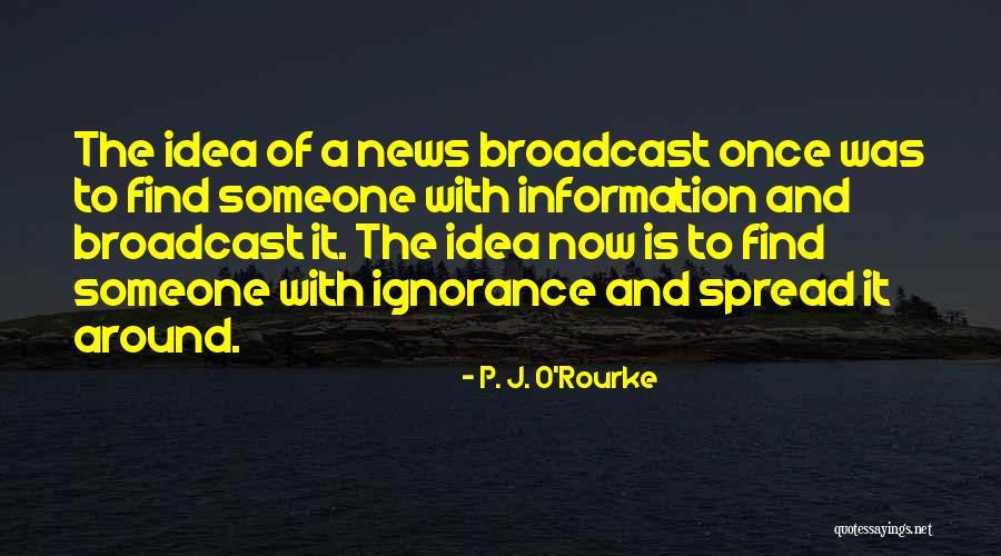 J O O P Quotes By P. J. O'Rourke J O O P Quotes By P. J. O'Rourke