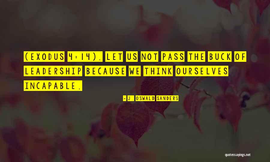 J. Oswald Sanders Quotes 1064806 J. Oswald Sanders Quotes 1064806