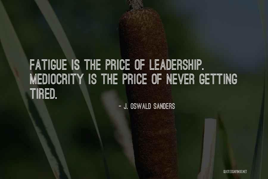 J. Oswald Sanders Quotes 1244387 J. Oswald Sanders Quotes 1244387