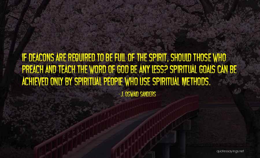 J. Oswald Sanders Quotes 1482206 J. Oswald Sanders Quotes 1482206