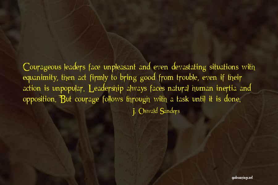 J. Oswald Sanders Quotes 1502146 J. Oswald Sanders Quotes 1502146