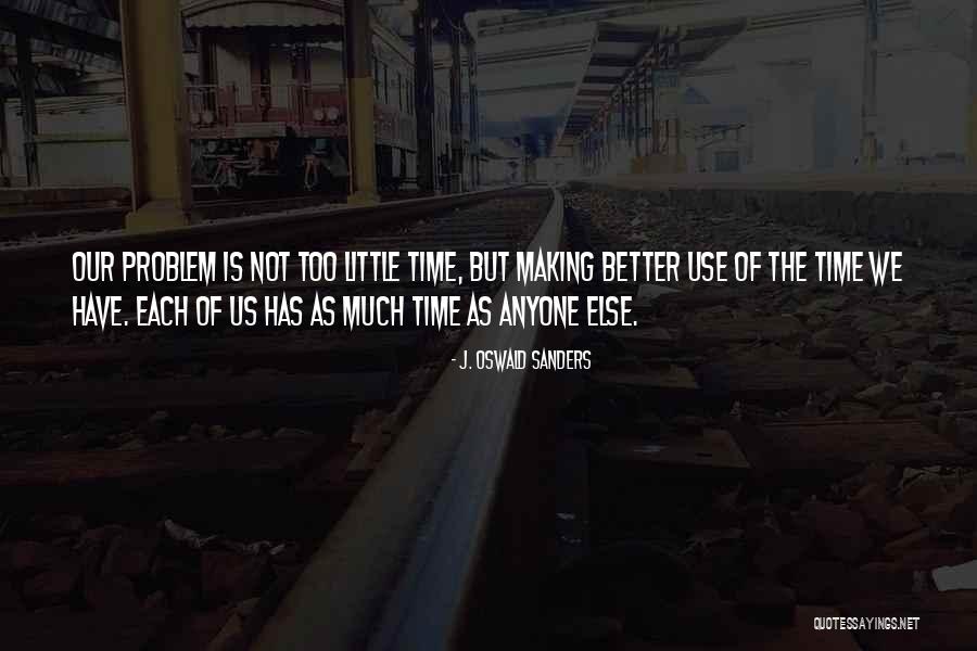 J. Oswald Sanders Quotes 1995243 J. Oswald Sanders Quotes 1995243