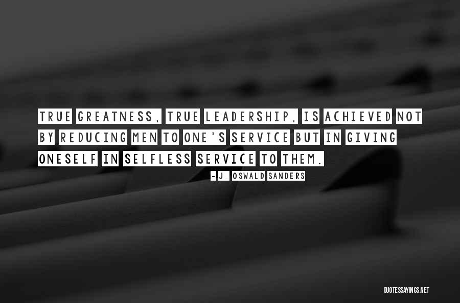 J. Oswald Sanders Quotes 336013 J. Oswald Sanders Quotes 336013