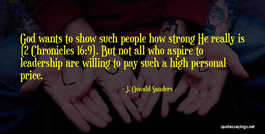 J. Oswald Sanders Quotes 452976 J. Oswald Sanders Quotes 452976