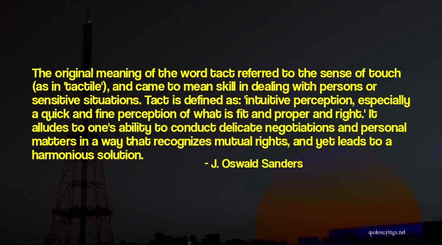 J. Oswald Sanders Quotes 666654 J. Oswald Sanders Quotes 666654