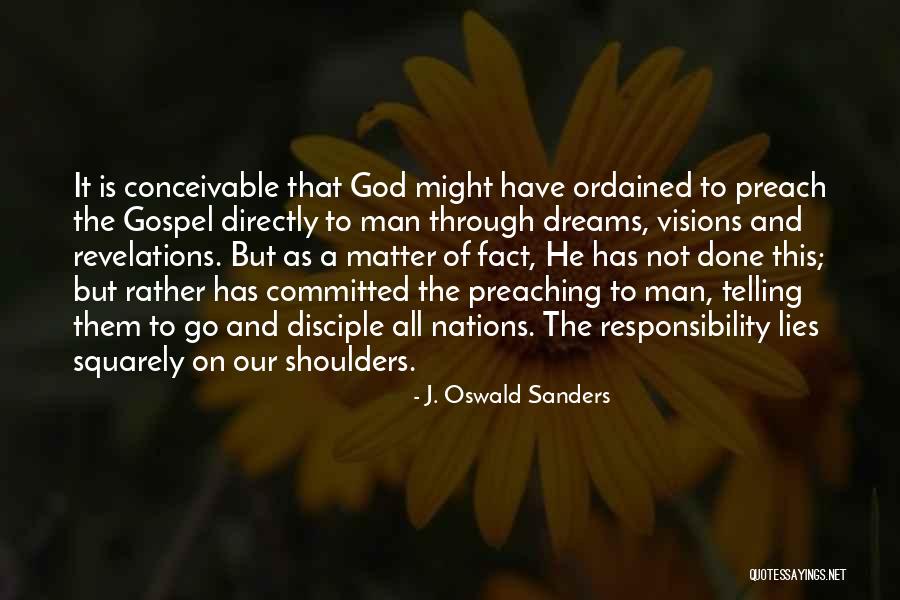 J. Oswald Sanders Quotes 726877 J. Oswald Sanders Quotes 726877